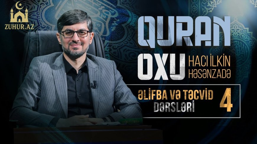 Quran Dərsləri - 4