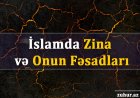 İslamda Zina və Onun Fəsadları