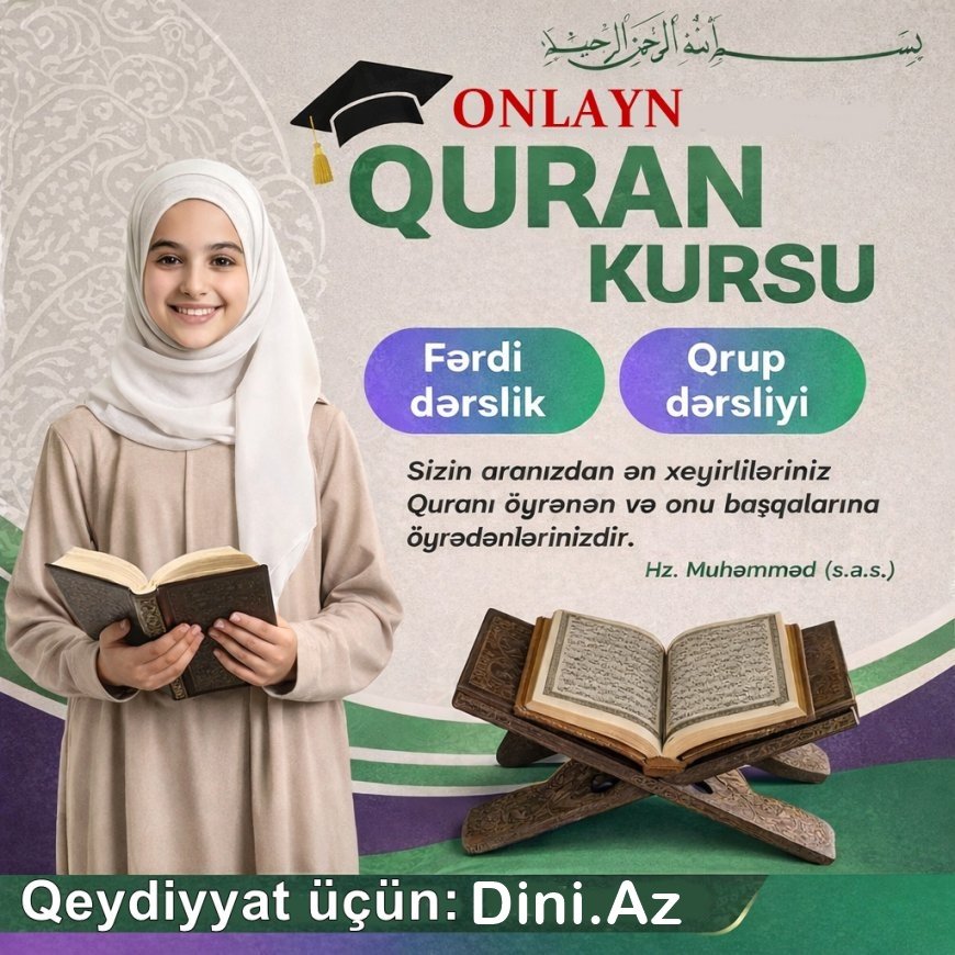 Onlayn Quran Dərsləri Qeydiyyat Başladı