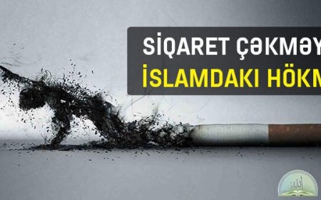Siqaret çəkməyin hökmü