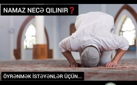 Namaz qılmağı öyrən